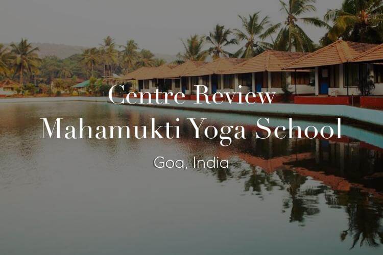 Centre Review : Mahamukti Goa, India